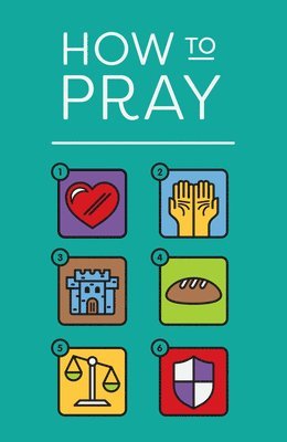 Spck, Crossway - How to Pray (Pack of 25), Häftad