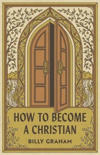 bokomslag How to Become a Christian (American Tract Society 10-Pack)