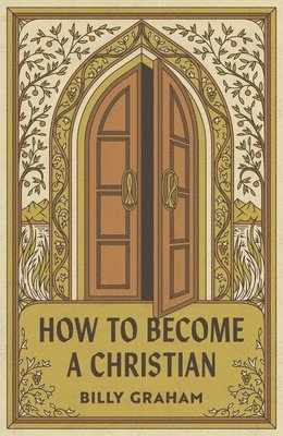 How to Become a Christian (American Tract Society 10-Pack) 1