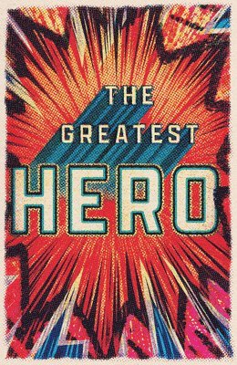 bokomslag The Greatest Hero (25-Pack)
