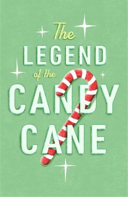 bokomslag The Legend of the Candy Cane (Ats) (25-Pack)