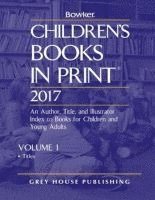 RR Bowker, Rr Bowker - Children's Books in Print - 2 Volume Set, 2017, Inbunden