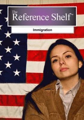 Reference Shelf: Immigration 1