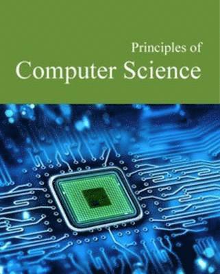 Salem Press, Donald Franceschetti - Principles of Computer Science, Inbunden