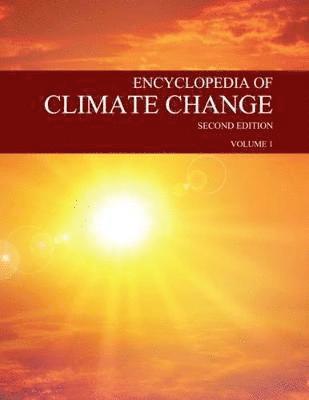 Encyclopedia of Climate Change: Print Purchase Includes Free Online Access
