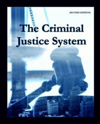 Criminal Justice System