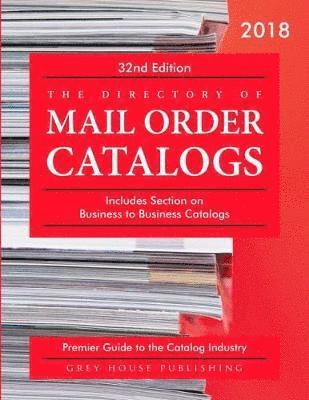 Directory of Mail Order Catalogs, 2018: Print Purchase Includes 1 Year Free Online Access