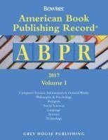 American Book Publishing Record Annual - 2 Vol Set, 2016: 0