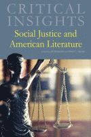 bokomslag Social Justice and American Literature