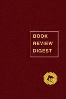 Book Review Digest, 2017 Annual Cumulation