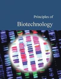 bokomslag Principles of Biotechnology