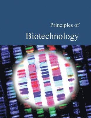 bokomslag Principles of Biotechnology