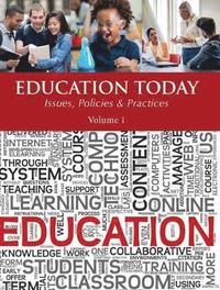 bokomslag Education Today: Concepts, Issues, Policies & Politics