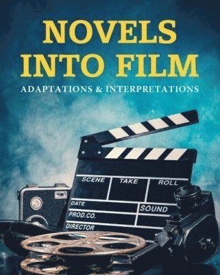 bokomslag Novels Into Film