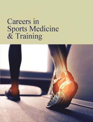 Careers in Sports Medicine & Training 1