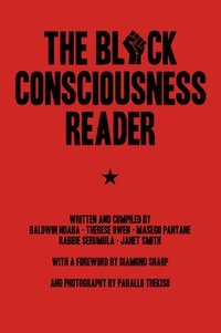 bokomslag The Black Consciousness Reader