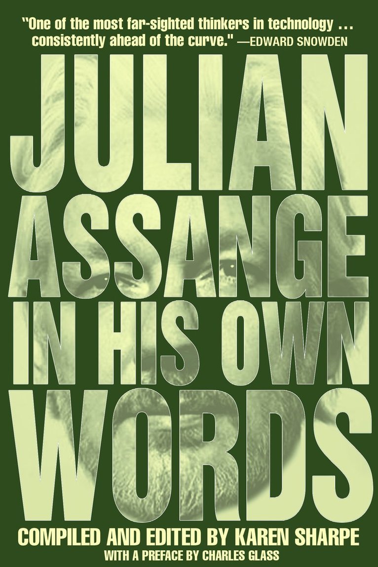 Julian Assange - Julian Assange In His Own Words, Häftad