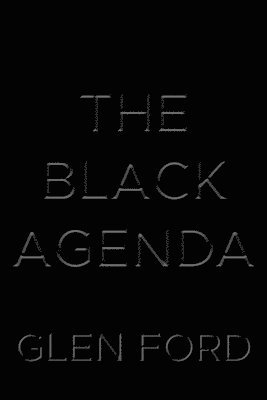 bokomslag The Black Agenda