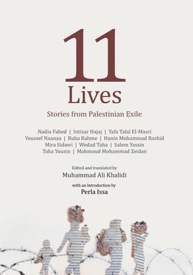 Muhammad Ali Khalidi - Eleven Lives, Häftad