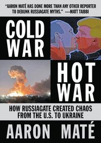 bokomslag Cold War, Hot War