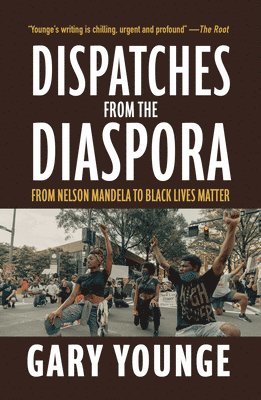 bokomslag Dispatches from the Diaspora