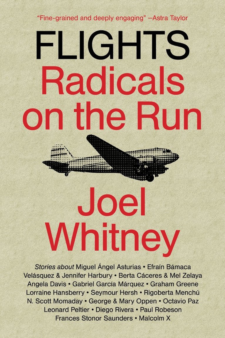 Joel Whitney - Flights, Häftad