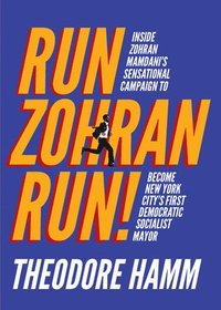 bokomslag Run Zohran Run!