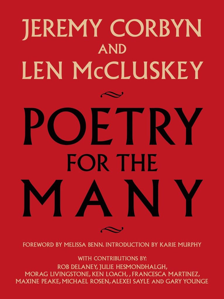 Len McCluskey, Len McCluskey, Jeremy Corbyn - Poetry for the Many, Häftad