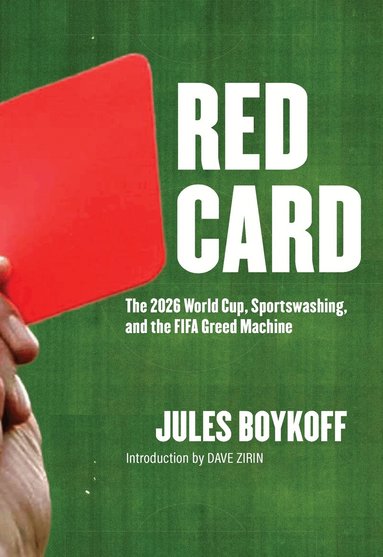 Jules Boykoff - Red Card, Häftad