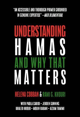 Helena Cobban, Rami G. Khouri, Rami G Khouri - Understanding Hamas, Häftad