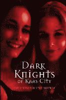 bokomslag Dark Knights of Kaas City