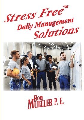 Stress FreeTM Daily Management Solutions 1