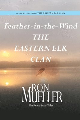 Ron Mueller - Feather-in-Wind, Häftad