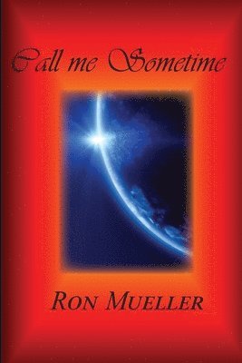 Ron Mueller - Call me Sometime, Häftad