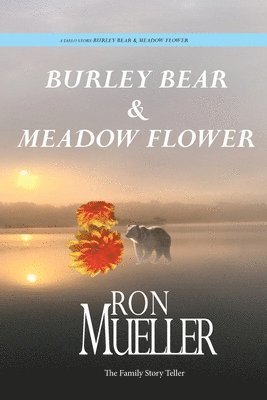 bokomslag Burley Bear and Meadow Flower