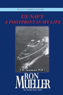 bokomslag US Navy-A Footprint in My Life