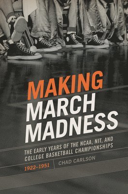 bokomslag Making March Madness