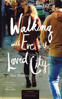 Walking with Eve in the Loved City 1