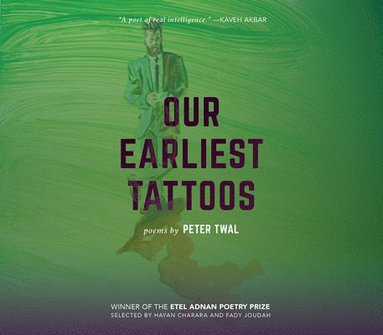 bokomslag Our Earliest Tattoos