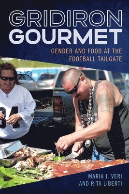 bokomslag Gridiron Gourmet