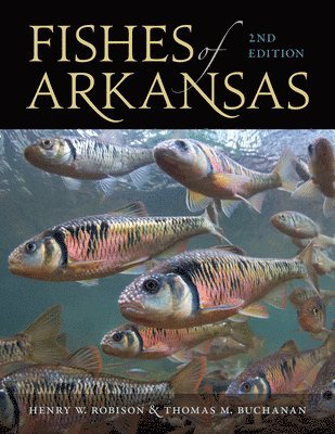 bokomslag Fishes of Arkansas