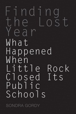 bokomslag Finding the Lost Year