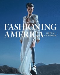 bokomslag Fashioning America