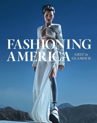 bokomslag Fashioning America