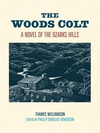 bokomslag The Woods Colt