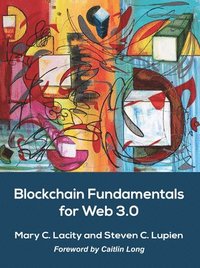 bokomslag Blockchain Fundamentals for Web 3.0: -