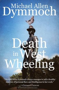 bokomslag Death in West Wheeling