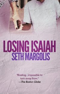 bokomslag Losing Isaiah