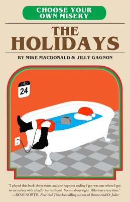 Mike MacDonald, Jilly Gagnon - Choose Your Own Misery: The Holidays, Häftad