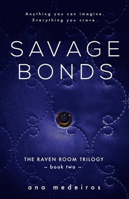 Savage Bonds 1